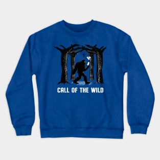 Bigfoot Call Of The Wild Crewneck Sweatshirt